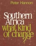 Hannon, Peter - South Africa. What kind of change ?