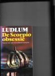 Ludlum, R. - De Scorpio obsessie / druk 4