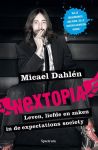 Dahlén, Micael - Nextopia. Leven, liefde en zaken in de expectations society