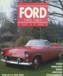 Rive Box, Rob de la - De personenwagens van Ford 1945 - 1965 USA. Ford, Mercury, Edsel, Lincoln, Thunderbird.