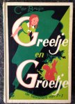 Bruijn, Cor - bandtekening en platen van Jan Lutz - Greetje en Groetje - Avonturen van een meisje en een eekhoorn -  Serie: de bewoners van 7+1