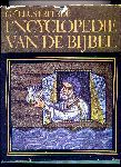 CORNFELD, GAALY AHU (redactie) - Geïllustreerde Encyclopedie van de Bijbel - Een geïllustreerde gids tot de archeologische, historische en joodse achtergronden van het Oude en Nieuwe Testament