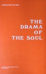 Best, Shabaz Britten - The Drama of the Soul; a mystical interpretation of the gospels, describing the inner initiations of the master Jesus