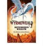 Stewart, Paul & Riddell, Chris - Wyrmeweald. Returner's wealth