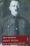 Vermeeren, Marc. - Adolf Hitler / zwerver, soldaat en politicus (1908 - 1923)