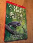 Fenger, Manning, Cooper - Wildlife & Trees in British Columbia