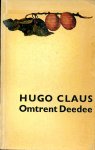 Claus, Hugo - Omtrent Deedee