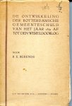  - De ontwikkeling der Rotterdamse gemeenteschuld vanaf 1851 tot de wereldoorlog