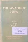 Hari Prasad Shastri (translation and introduction) - The Avadhut Gita / a Vedanta classic by Mahatma Dattatreya
