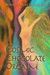Jayem - Cosmic Chocolate Orgasm / Birthing the Mystic Lover in You