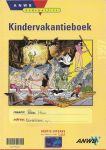 Hans Meyer met illustraties van Hilbert Bolland - Kindervakantieboek .. het kindervakantie boek is bedoeld voor kinderen in de leeftijdsgroep van zeven tot twaalf jaar