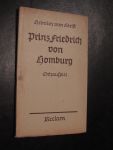 Kleist Heinrich von - Prins Friedrich von Homburg - Ein Schauspiel - Reclams Universal bibl. nr.178