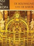 Hager, Werner - Kunst van Europa - De bouwkunst van de Barok