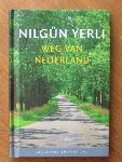 Yerli, Nilgün - Weg van Nederland