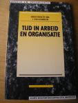 Grumbkow, J. von (red) en andere auteurs - Serie: Arbeid en organisatie: Tijd in Arbeid en organisatie