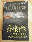 Lowe chuck - Territorial spirits and world evangelisation?