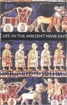 Snell, Daniel C. - Life in the Ancient Near East 3100-332 B.C.E.