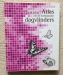 M. H. Tax - Atlas van de nederlandse dagvlinders / druk 1