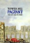 Kevin Gosling - Tower Hill Pageant - The City and Its Port