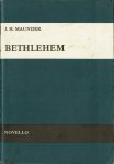 Maunder, J.H., words by Cuthbert Nunn - BETHLEHEM a sacred cantata