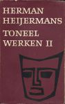 HEIJERMANS, HERMAN - Herman Heijermans - Toneelwerken ll