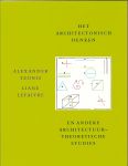 Tzonis, Alexander & Lefaivre, Liane - Het architectonisch denken en andere architectuurtheoretische studies