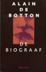 Botton, Alain de - De biograaf
