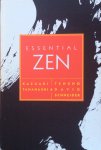 Tanahashi, Kazuaki and Schneider, Tensho David (edited by) - Essential Zen