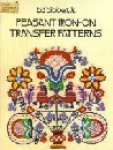 Sibbett Jr, Ed - Peasant Iron-on Transfer Patterns (Dover Needlework)