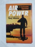 Mason, Tony - Air power. A Centennial Appraisal