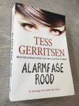 Tess Gerritsen - Alarmfase Rood