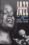 Crowther, Bruce. / Pinfold, Mike. - Singing Jazz / The Singers and Their Styles