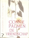 Palmen, Connie .. Omslagontwerp Marten Jongens  ..  Fotoachterplaat Rineke  Dijkstra - De vriendschap