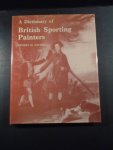 Paviere, Sydney H. - A Dictionary of Britisch Sporting Painters