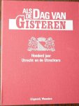  - Honderd jaar Utrecht en de Utrechters