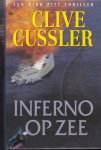 Cussler, C. - Inferno op zee / druk 1