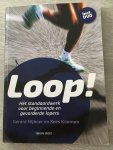 Nijboer, G., Kooman, Ko - Loop! / het standaardwerk voor beginnende en gevorderde lopers