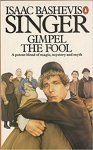 by Isaac Bashevis SINGER (Author) - Gimpel the fool   and other tales