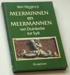 Sliggers Jr, Bert - Meerminnen en meermannen van Duinkerke tot Sylt