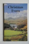Chrisman Evans; B.A. Ramsbottom - Bunyan van Wales  Christmas Evans