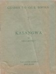 Verhoeven, J. en Groenen, Th. - Kasawanga by Lena Jeffrey, Guides to our books 7