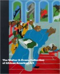 Barnwell, Andrea D,  et al. - The Walter O. Evans collection of African American Art