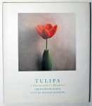 Lemmers, Willem photographer Baker, Christopher - Tulipa A Photographer's Botanical