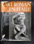 Decker, H. - L'Art Roman en Italie