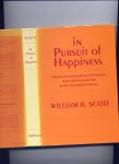 SCOTT, WILLIAM B. - In Pursuit of Happiness: American Conceptions of Property from the Seventeenth to the Twentieth Century