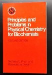 Nicholas C. Price; Raymond A. Dwek - Principles and Problems in Physical Chemistry for Biochemists