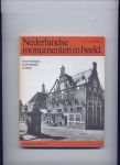 AGT, J.F. van & C. PEETERS - Nederlandse Monumenten in beeld - Noord-Holland / Zuid-Holland / Zeeland