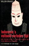 Brandt, Willem - Indonesie's voltooid verleden tijd (Oost-Indische spiegel uit nagelaten papieren van F.J. van Emden en G.L. Tichelman)