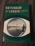 Vet - Rotterdam op langer zicht / druk 1