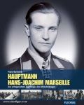Kurowski, Franz - Hauptmann Hans-Joachim Marseille - Der erfolgreichste Jagdflieger des Afrikafeldzuges